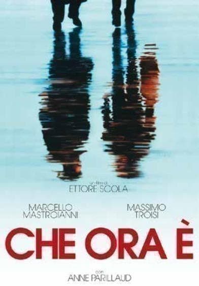Mastroianni,troisi,parillaud,castel - Che Ora E ? - Ed. Mustang