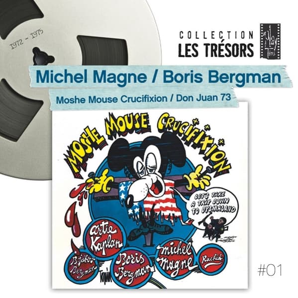 Michel Magne & Boris Bergman - Moshe Mouse Crucifixion / Don Juan (2 CD)