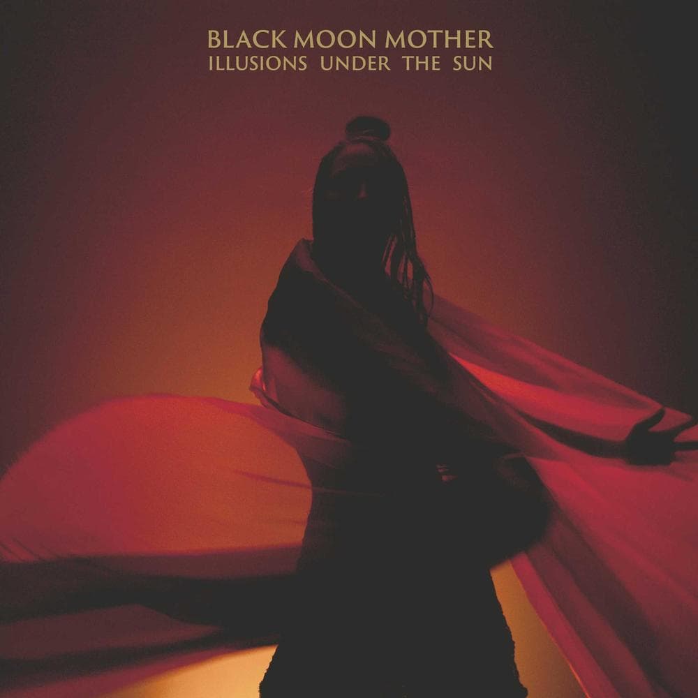 Black Moon Mother - Illusions Under The Sun (LP)