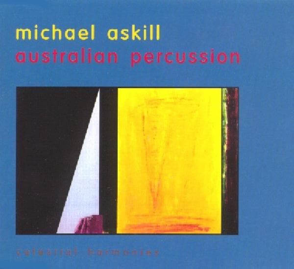 Michael Askill - Australian Percussion (CD)