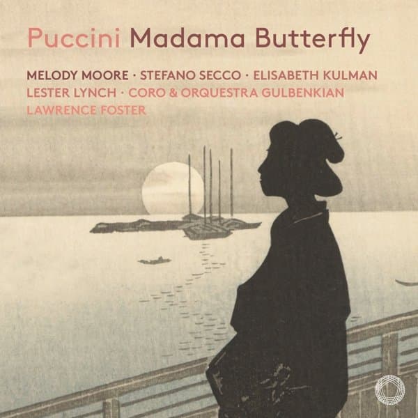 Melody Moore, Lester Lynch, Elisabeth Kulman, Lawrence Foster, Stefano Secco - Puccini: Madama Butterfly (2 SACD)