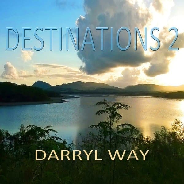 Darryl Way - Destinations 2 (CD)