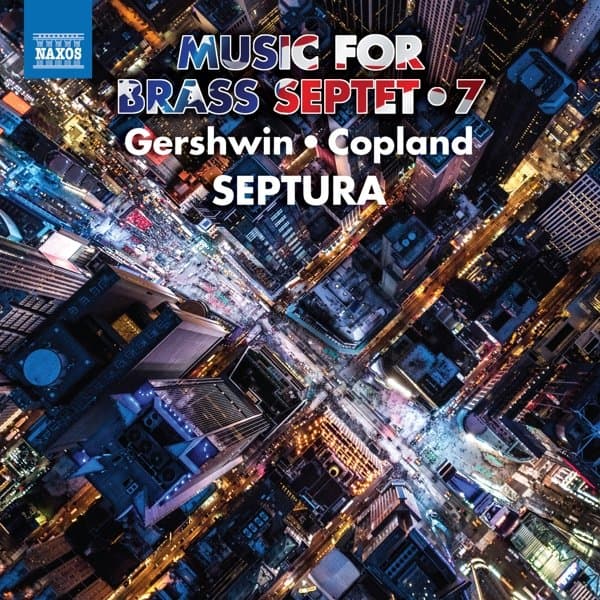 Septura, Simon Cox, Matthew Knight - Music For Brass Septet, Vol. 7 : Gershwin - Copland (CD)