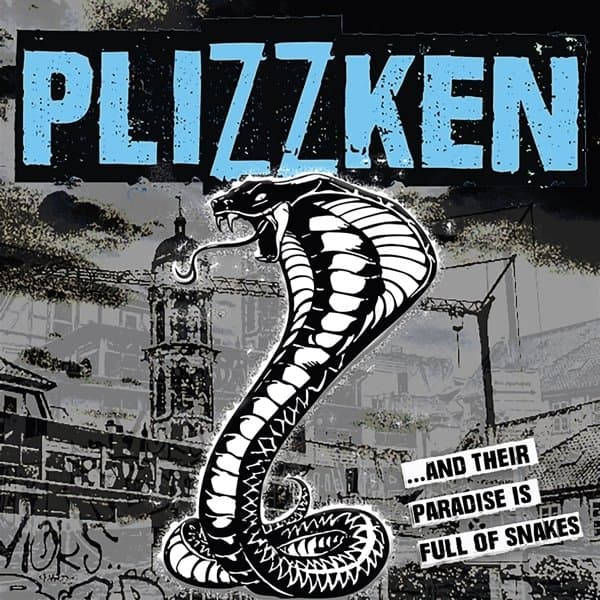 Plizzken - ... And Their Paradise Is Full Of Snakes (CD)