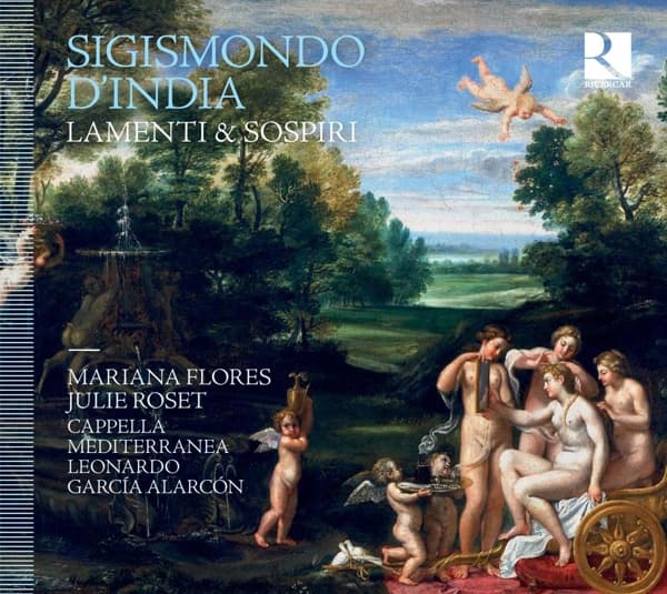 Mariana Florès, Julie Roset, Cappella Mediterranea, Leonardo Garcia Alarcón - D'India: Lamenti & Sospiri (2 CD)