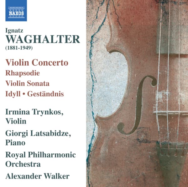 Irmina Trynkos, Giorgi Latsabidze, Royal Philharmonic Orchestra, Alexander Walker - Waghalter: Compete Violin Works (CD)