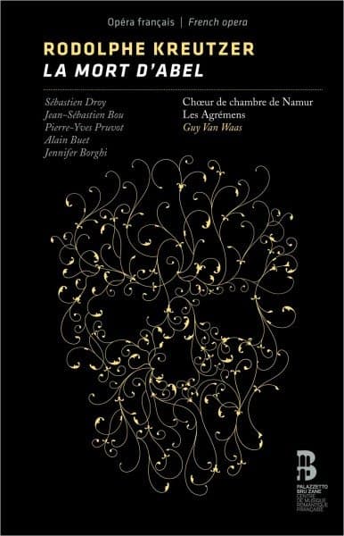 Choeur de Cahmbre de Namur, Les Agrémens, Guy Van Waas - Rodolphe Kreutzer: La Mort d'Abel (2 CD)