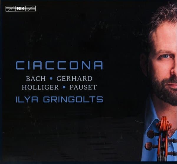 Ilya Gringolts - Ciaccona (SACD)