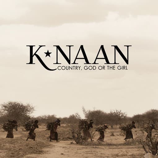 K Naan - Country, God Or The Girl