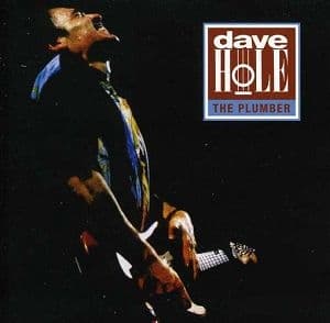 HOLE, DAVE - Plumber, The