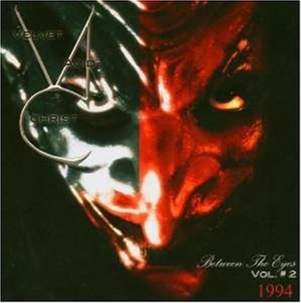 Velvet Acid Christ - Between The Eyes Vol. # 2 (1994) (CD)
