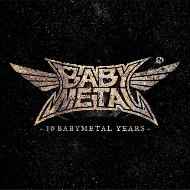 Babymetal - 10 Babymetal Years