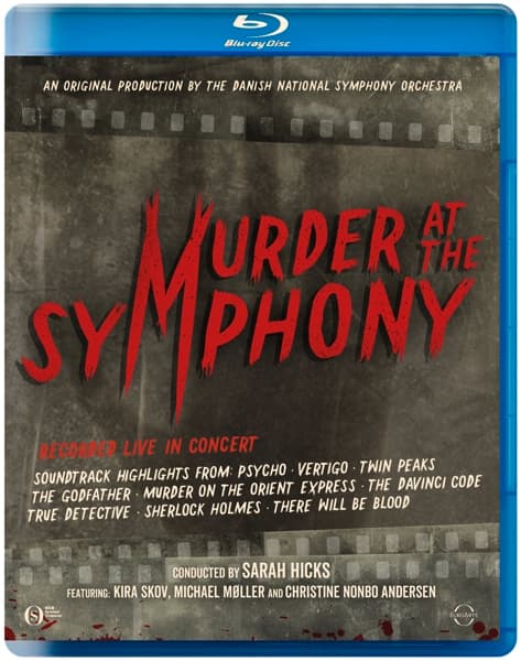 Danish National Symphony Orchestra, Sarah Hicks - Murder At The Symphony (Blu-ray)