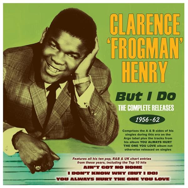 Clarence 'Frogman' Henry - But I Do - The Complete Releases 1956-1962 (CD) (Remastered)