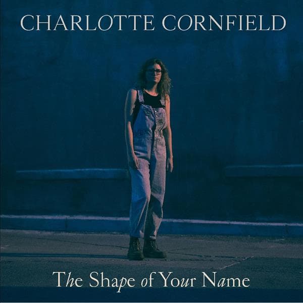 Charlotte Cornfield - The Shape Of Your Name (2 LP) (Limited Deluxe Edition) (Coloured Vinyl)