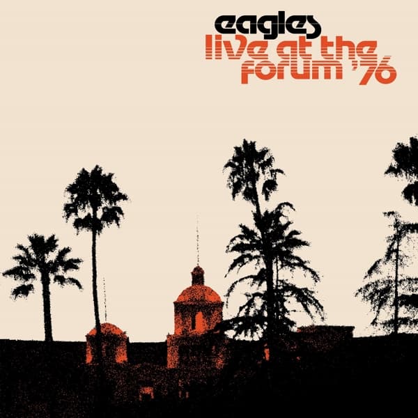 Eagles - Live At The Forum '76 (2 LP)
