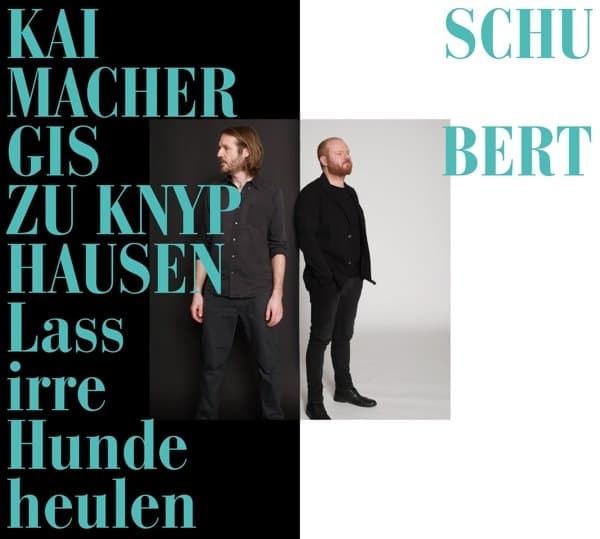 Gisbert zu Knyphausen & Kai Schumacher - Lass Irre Hunde Heulen (CD)