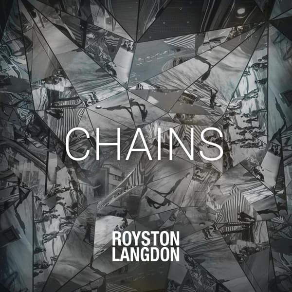 Royston Langdon - Chains (12" Single)