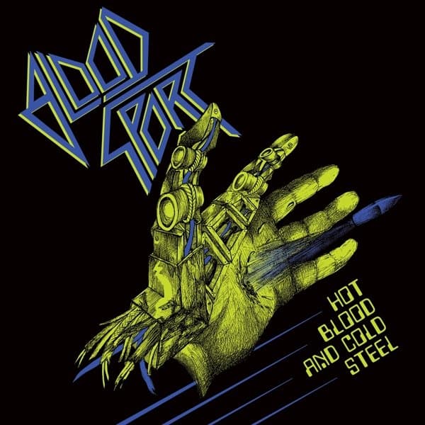 Blood Sport - Hot Blood And Cold Steel (LP)