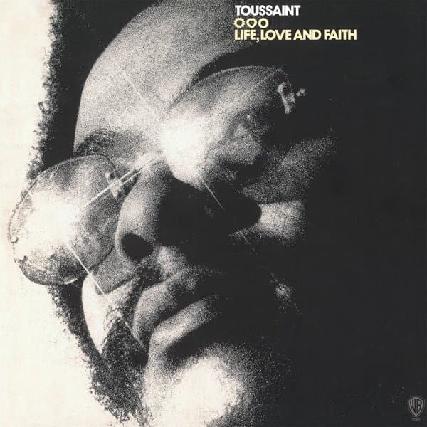 Allen Toussaint - Life, Love And Faith (LP)