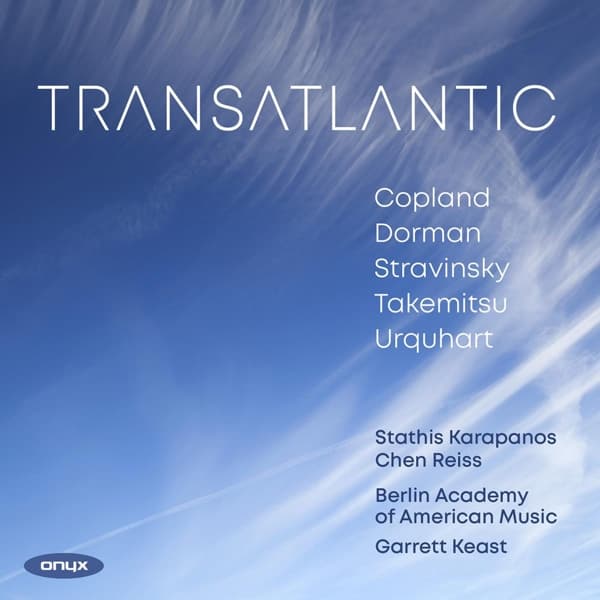 Stathis Karapanos, Chen Reiss, Berlin Academy Of American Music, Garrett Keast - Transatlantic (CD)