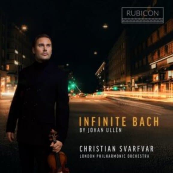 Johan Ullén, Christian Svarfvar, London Philharmonic Orchestra - Infinite Bach By Johan Ullén (CD)