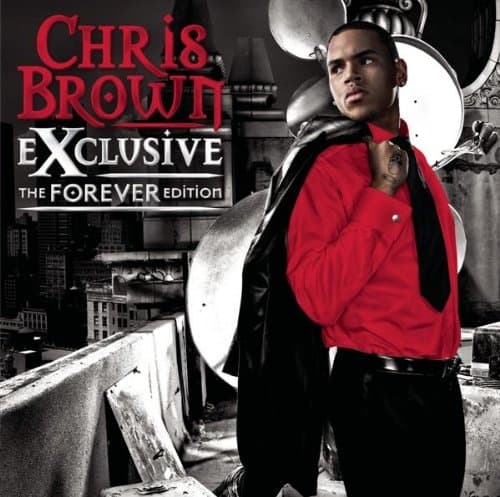 Chris Brown - Exclusive - The Forever Editio