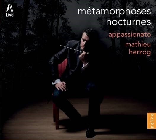 Mathieu Herzog - Métamorphoses Nocturnes Appassionato (CD)