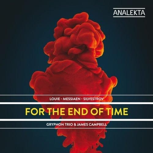 Gryphon Trio & James Campbell - For The End Of Time (CD)