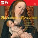 Nova Cantica - Adoration And Revelation (2 CD)