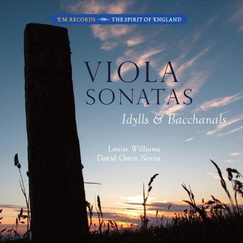 Louise Williams & David Owen Norris - Viola Sonatas: Idylls & Bacchanals (2 CD)