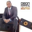 Deon Kipping - I Just Want To Hear