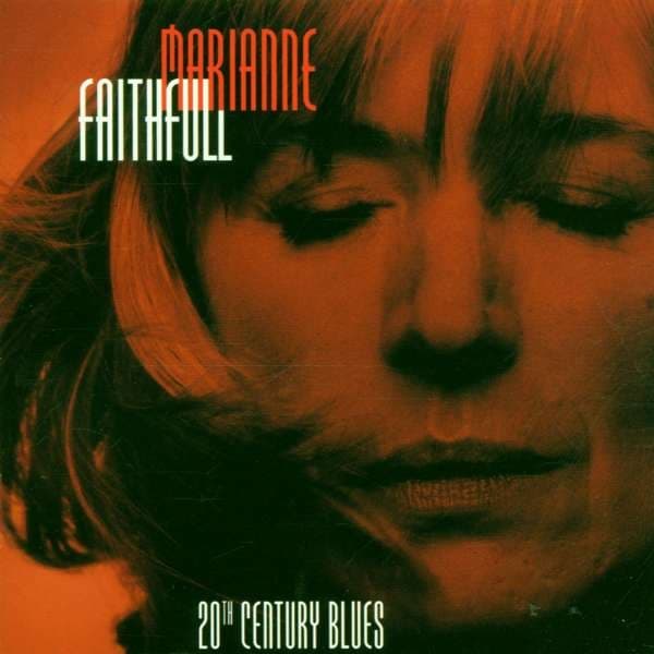 Marianne Faithfull - 20th Century Blues (2 LP)