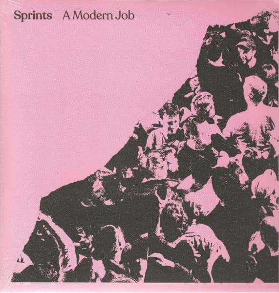 Sprints - A Modern Job (12" Single)