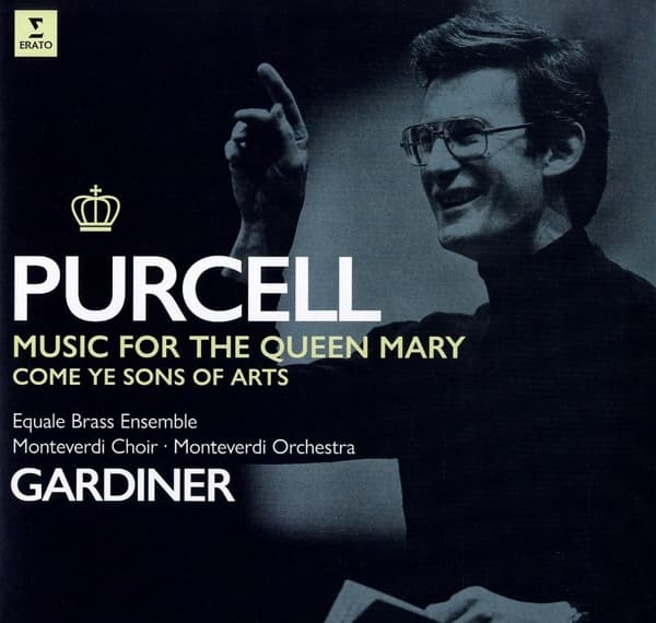 Equale Brass, Monteverdi Choir, Monteverdi Orchestra, John Eliot Gardiner - Music For The Queen Mary - Come Ye Sons Of Arts (LP)