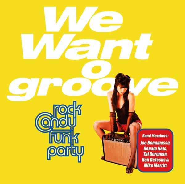 Rock Candy Funk Party - We Want Groove (2 CD)