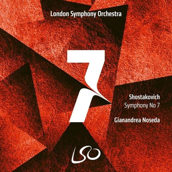 London Symphony Orchestra, Gianandrea Noseda - Shostakovich: Symphony No.7 (SACD)