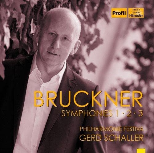 Philharmonie Festiva, Gerd Schaller - Bruckner: Symphonies 1, 2 & 3 (3 CD)