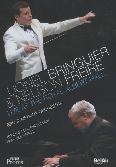 BBC Symphony Orchestra, Lionel Bringueir & Nelson Freire - Live At Royal Albert Hall (DVD)