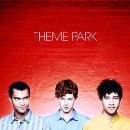 Theme Park - Theme Park