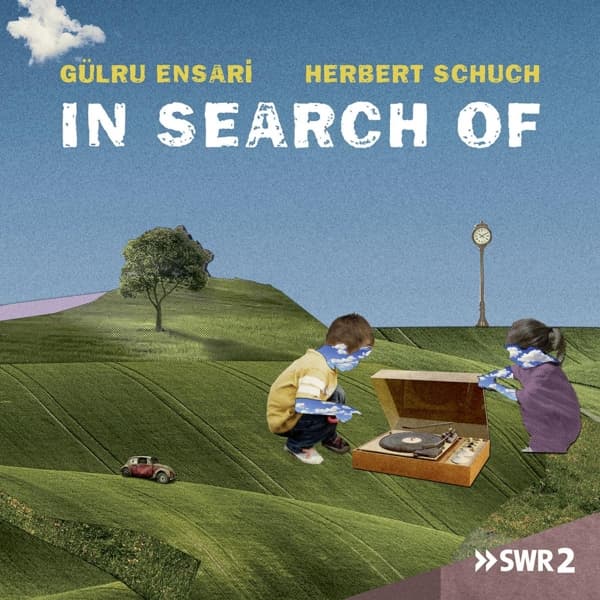 Gülru Ensari & Herbert Schuch - In Search Of (CD)