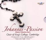 The Choir Of King's College Cambrid - J.S. Bach: Johannes Passion (2 CD)