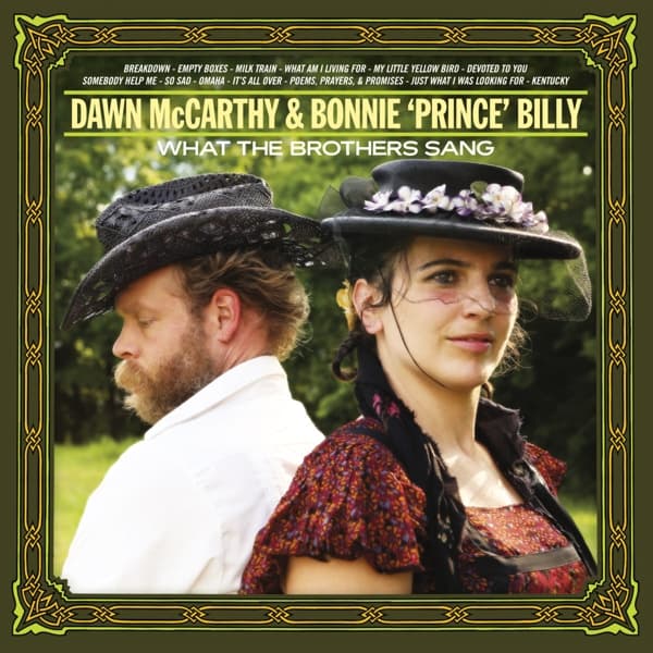 Dawn McCarthy & Bonnie 'Prince' Billy - What The Brothers Sang (CD)