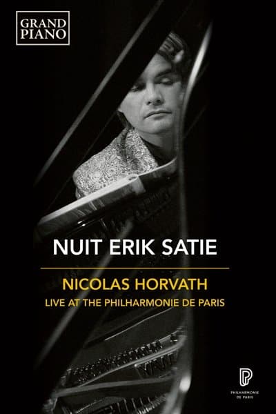 Nicolas Horvath - Nuit Erik Satie (DVD)