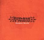 Kermesse O Pruneaux - Première Récolte (CD)
