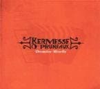 Kermesse O Pruneaux - Première Récolte (CD)