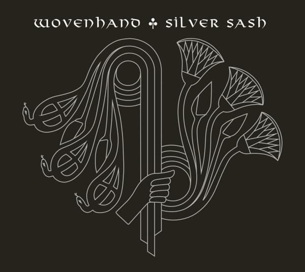 Woven Hand - Silver Sash (CD)