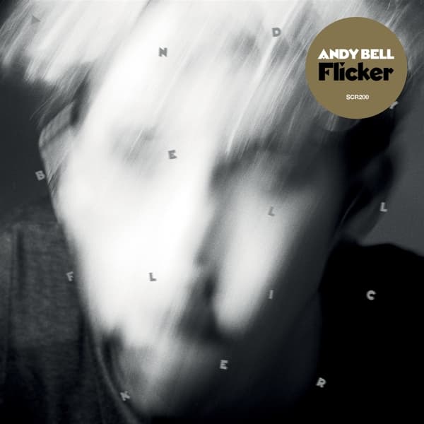 Andy Bell - Flicker (CD)