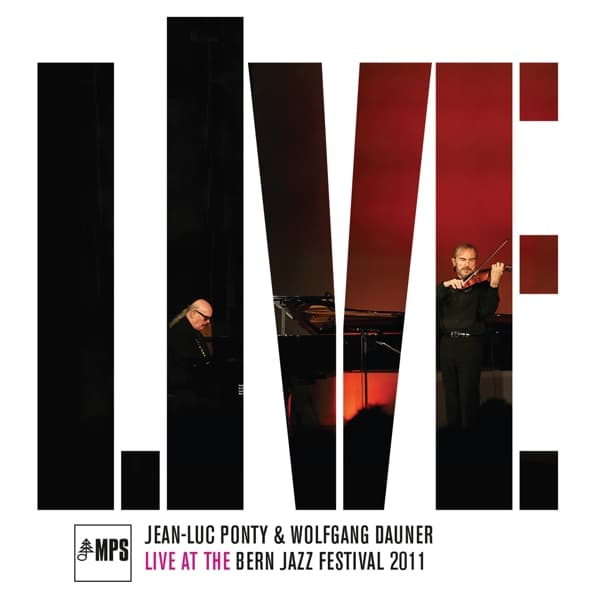 Jean-Luc Ponty & Wolfgang Dauner - Live At The Bern Jazz Festival 2011 (LP)