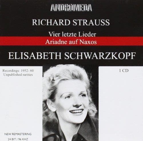 Schwarzkopf / Kletzki, Karajan, Kra - Strauss: Vier Letzte Lieder, Ariadn